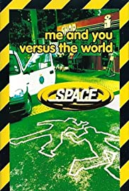 Space: Me and You Versus the World 1996 copertina