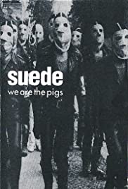 Suede: We Are the Pigs 1994 poster