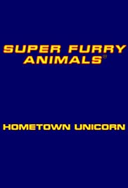 Super Furry Animals: Hometown Unicorn 1996 capa