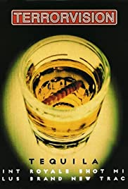 Terrorvision: Tequila 1999 poster