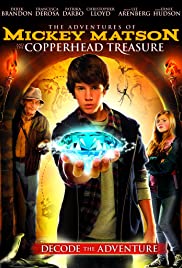 The Adventures of Mickey Matson and the Copperhead Treasure (2016) cover