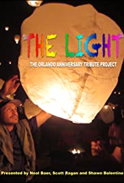 The Light: The Orlando Anniversary Tribute Project 2017 capa