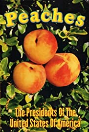 The Presidents of the United States of America: Peaches 1996 poster