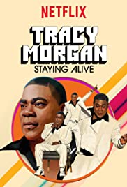 Tracy Morgan: Staying Alive 2017 copertina