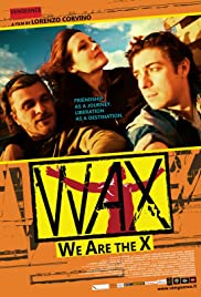 WAX: We Are the X 2015 poster