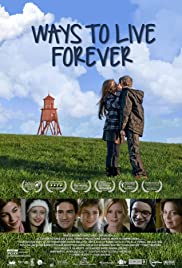 Ways to Live Forever 2010 poster