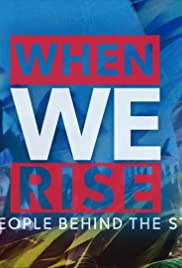 When We Rise: The People Behind the Story 2017 poster