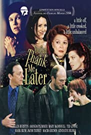 You Can Thank Me Later 1998 poster