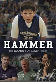 Hammer: The 'Rootin' for Regen' story 2017 poster