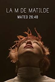 La M de Matilde: Mateo 26:48 2017 capa