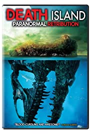 Death Island: Paranormal Retribution 2017 poster