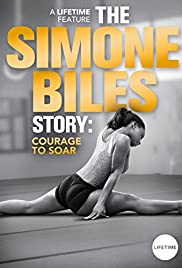The Simone Biles Story: Courage to Soar 2018 capa
