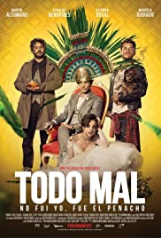 Todo Mal (2018) cover