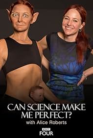 Can Science Make Me Perfect? With Alice Roberts (2018) cover