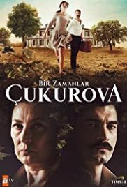 Bir zamanlar Çukurova (2018) cover