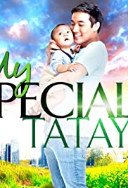 My Special Tatay (2018) cover