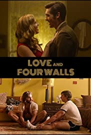 Love and Four Walls (2018) cover