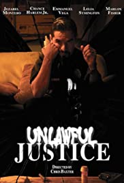 Unlawful Justice 2019 poster