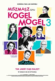 Miszmasz czyli Kogel Mogel 3 (2019) cover