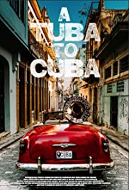 A Tuba to Cuba 2018 poster
