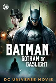 Batman: Gotham by Gaslight 2018 capa
