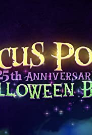 The Hocus Pocus 25th Anniversary Halloween Bash 2018 poster