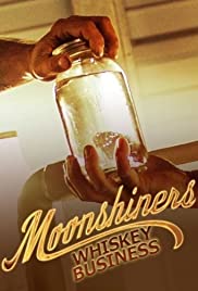 Moonshiners: Whiskey Business (2019) cover