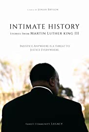 Intimate History: Stories from Martin Luther King III (2019) cover