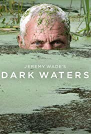 Jeremy Wade's Dark Waters (2019) cover